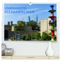 Unbekanntes Aserbaidschan (hochwertiger Premium Wandkalender 2025 DIN A2 quer), Kunstdruck in Hochglanz