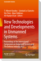 New Technologies and Developments in Unmanned Systems
