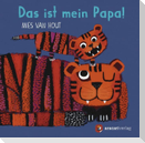 Das ist mein Papa!