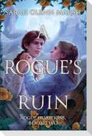 A Rogue's Ruin