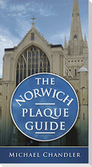 The Norwich Plaque Guide