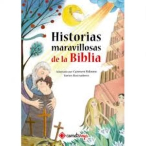 Peinador, Ángeles / Palomo García, Carmen et al. Historias maravillosas de la Biblia. Cometa Roja Books & Gifts, 2021.