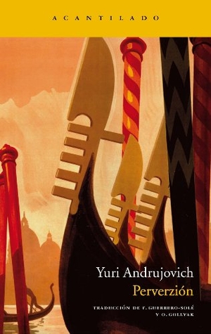 Andrujovich, Yuri. Perverzión. Acantilado, 2012.