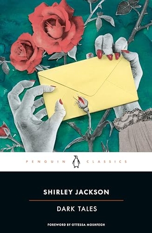 Jackson, Shirley. Dark Tales. Penguin Publishing Group, 2017.
