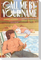 Call Me by Your Name: The Graphic Novel