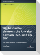 Das besondere elektronische Anwaltspostfach (beA) und der ERV