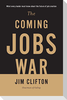 The Coming Jobs War