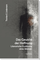 Das Gewicht der Hoffnung