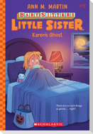 Karen's Ghost (Baby-Sitters Little Sister #12)