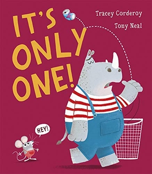 Corderoy, Tracey. It's Only One!. Little Tiger Press Group, 2021.