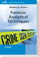 Forensic Analytical Techniques