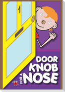 Doorknob For A Nose