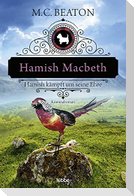Hamish Macbeth kämpft um seine Ehre