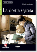 La ricetta segreta. Buch mit Online-Audios
