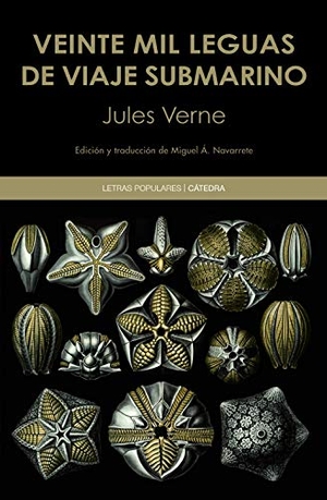 Julio Verne. Veinte mil leguas de viaje submarino. Ediciones Cátedra, 2019.