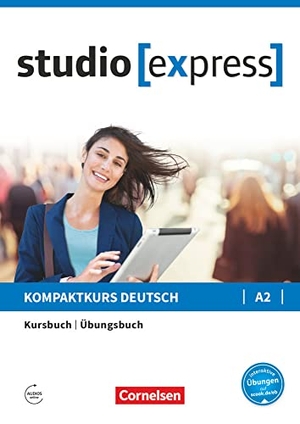 Funk, Hermann / Christina Kuhn. studio express A2 - Kurs- und Übungsbuch mit Audios online - Mit interaktiven Übungen auf scook.de. Cornelsen Verlag GmbH, 2017.