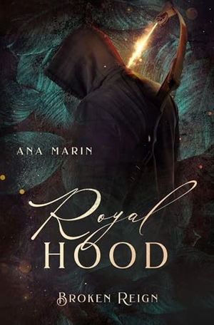 Marin, Ana. Broken Reign - Royal Hood. via tolino media, 2026.