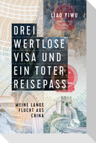 Drei wertlose Visa und ein toter Reisepass
