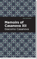 Memoirs of Casanova Volume XII