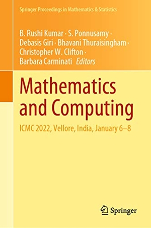 Rushi Kumar, B. / S. Ponnusamy et al (Hrsg.). Mathematics and Computing - ICMC 2022, Vellore, India, January 6¿8. Springer Nature Singapore, 2023.