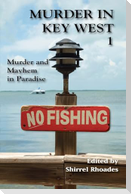 Murder In Key West 1-Murder and Mayhem in Paradise
