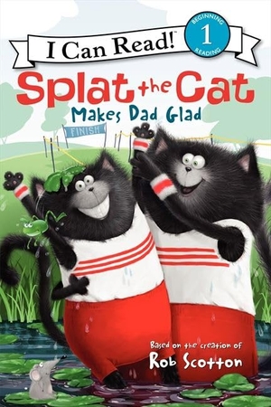 Scotton, Rob. Splat the Cat Makes Dad Glad. HarperCollins, 2014.