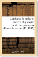 Catalogue de tableaux anciens et quelques modernes, panneaux décoratifs, dessins