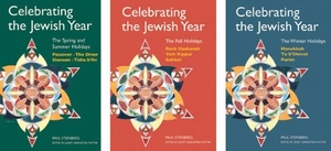 Steinberg, Paul. Celebrating the Jewish Year, 3-Volume Set. Jewish Publication Society, 2007.