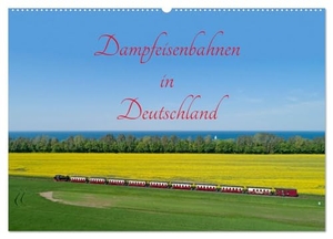 Kuttig, Siegfried. Dampfeisenbahnen in Deutschland (Wandkalender 2025 DIN A2 quer), CALVENDO Monatskalender - Dampfzüge sind beliebte Reiseziele.. Calvendo, 2024.