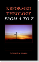 Reformed Theology from A to Z