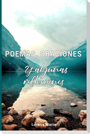 Poemas oraciones y algunas reflexiones
