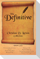 Christian D. Larson - The Definitive Collection - Volume 4 of 6