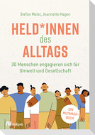 Held*innen des Alltags