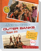 Outer Banks: Pogue Life