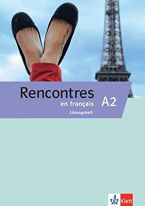 Rencontres en français A2 - Französisch. Lösungsheft. Klett Sprachen GmbH, 2020.