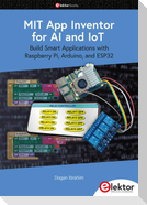 MIT App Inventor for AI and IoT