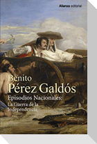 Episodios nacionales : la Guerra de la Independencia : Trafalgar ; La Corte de Carlos IV ; El 16 de marzo y el 2 de mayo ; Bailén ; Napoléon en Chamartín ; Zaragoza ; Gerona ; Cádiz ; Juan Martín El Empecinado ; La batalla de los Arapiles