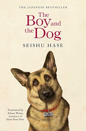 Hase, Seishu. The Boy and the Dog. Simon + Schuster UK, 2023.