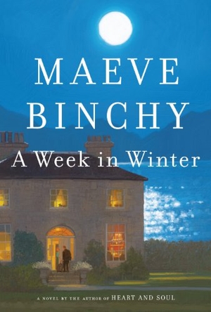 Binchy, Maeve. A Week in Winter. Gale, 2013.