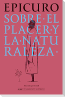 Sobre El Placer Y La Naturaleza / On Pleasure and Nature