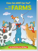 Cows Can Moo! Can You! All about Farms