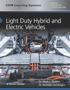 Quarto / Nicholas Goodnight. Light Duty Hybrid and Electric Vehicles. Jones & Bartlett Publishers, 2022.
