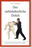 Der mittelalterliche Dolch