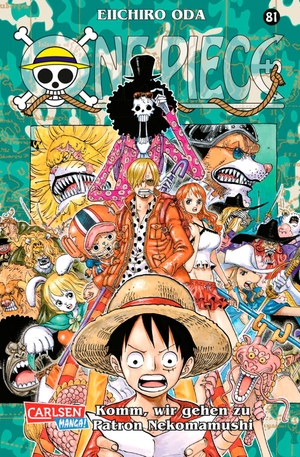Oda, Eiichiro. One Piece 81. Carlsen Verlag GmbH, 2017.