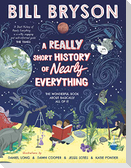 A Really Short History of Nearly Everything