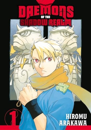 Arakawa, Hiromu. Daemons of the Shadow Realm 01. Turnaround Pub. Serv. Ltd, 2023.