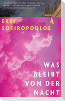 Was bleibt von der Nacht