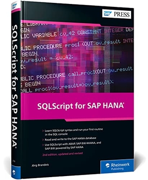 Brandeis, Jörg. Sqlscript for SAP Hana. Rheinwerk Publishing, Inc., 2021.