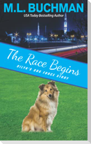The Race Begins: a Dilya's Dog Force story