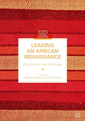 Winston, Bruce / Kathleen Patterson (Hrsg.). Leading an African Renaissance - Opportunities and Challenges. Springer International Publishing, 2016.